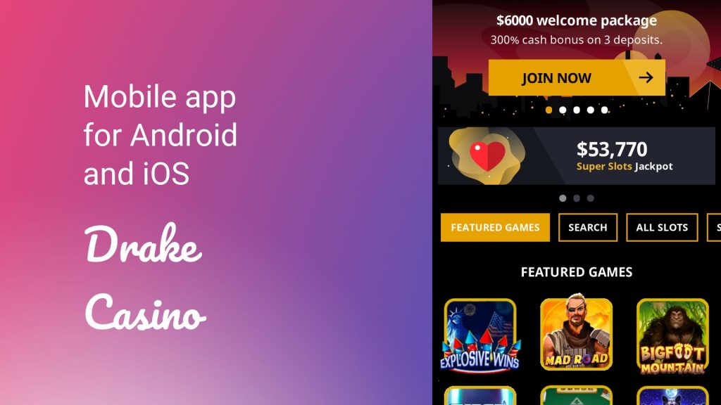 Drake Casino mobile app for Android and iOS