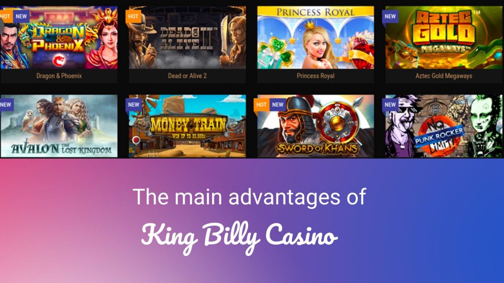 The main advantages of KingBilly Casino