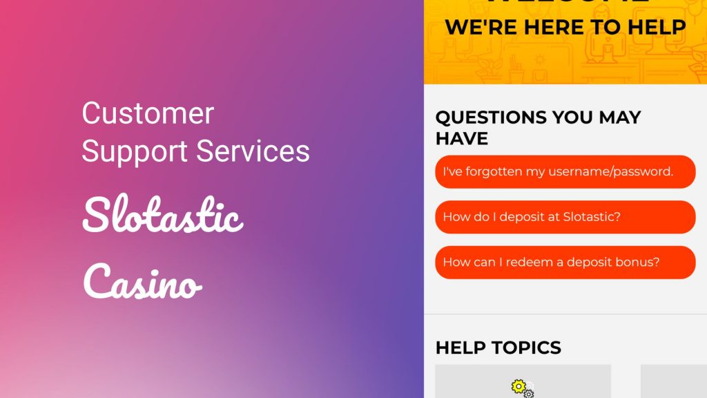 Slotastic Contacts & Customer Support Services