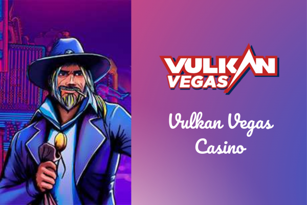 Vulkan Vegas Casino