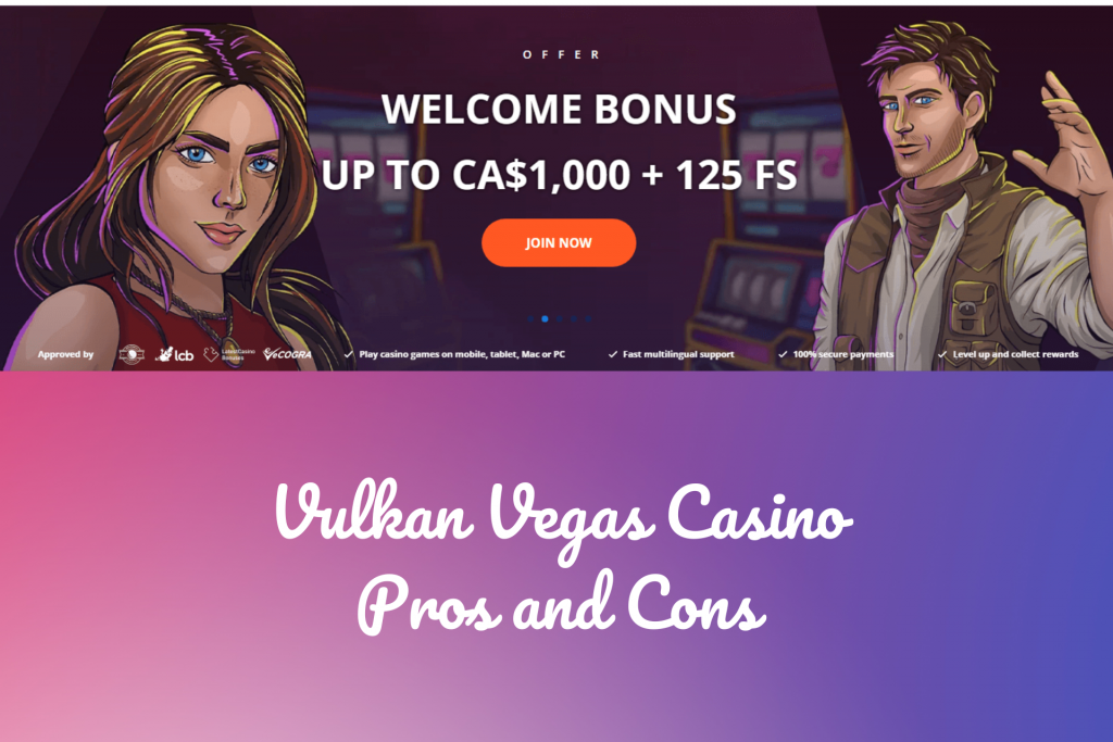 All About Vulkan Vegas Casino's Benefits