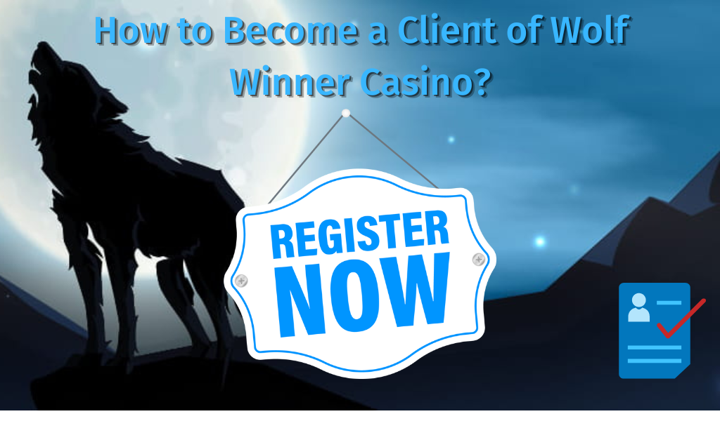 Register on Wolf Winner Casino